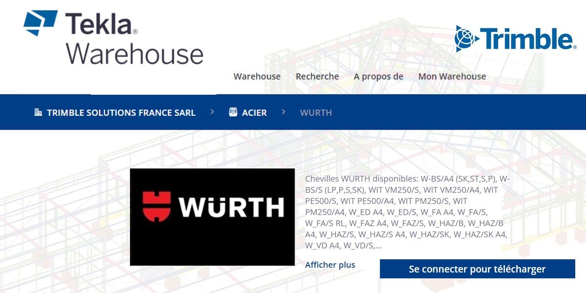 Würth France / Trimble et le Tekla Warehouse